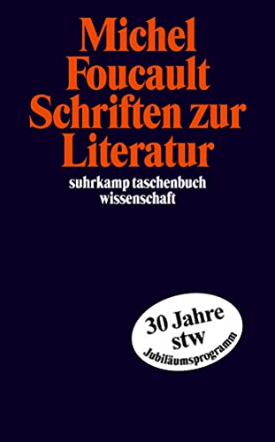 Schriften zur Literatur: Hrsg. v. Daniel Defert, Francois Ewald u. a. (suhrkamp taschenbuch wissenschaft) von Suhrkamp Verlag AG